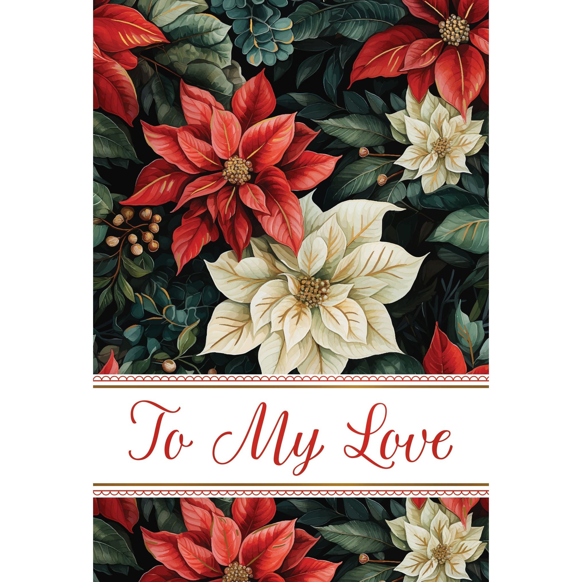 Rich Poinsettias Christmas Card One I Love